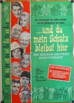 ... Und Du Mein Schatz, Bleibst Hier (1961) afişi