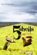 5 Shells (2010) afişi