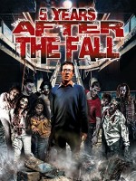 5 Years After the Fall (2016) afişi