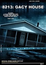 8213: Gacy House (2010) afişi