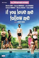 If You Love Me Follow Me (2006) afişi