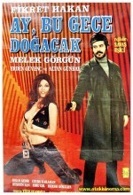 Ay Bu Gece Doğacak (1971) afişi