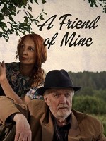 A Friend Of Mine (2011) afişi