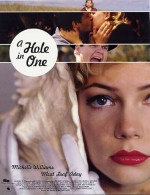 A Hole in One (2004) afişi
