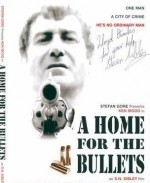 A Home For The Bullets (2005) afişi