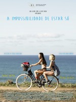 A Impossibilliade de Estar Só (2020) afişi A Impossibilliade de Estar Só (2020) afişi