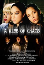 A Kiss Of Chaos (2009) afişi