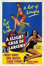 A Slight Case Of Larceny (1953) afişi