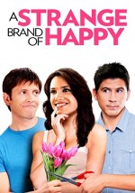 A Strange Brand Of Happy (2013) afişi