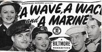 A Wave, A Wac And A Marine (1944) afişi