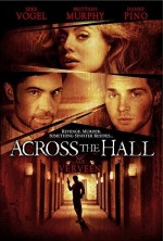 Across The Hall (2009) afişi