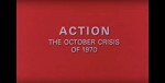 Action: The October Crisis Of 1970 (1974) afişi