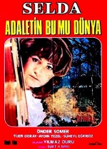 Adaletin Bu Mu Dünya? (1971) afişi