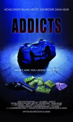 Addicts (2009) afişi