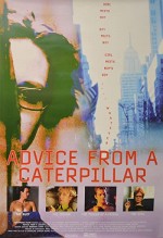 Advice From A Caterpillar (1999) afişi