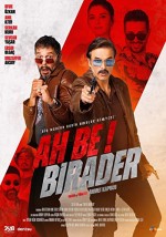 Ah Be Birader (2018) afişi