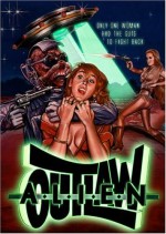 Alien Outlaw (1985) afişi