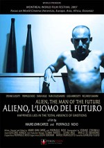 Alieno, L'uomo Del Futuro (2007) afişi
