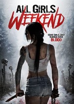 All Girls Weekend (2016) afişi