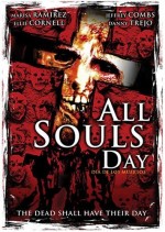 All Souls Day: Dia De Los Muertos (2005) afişi