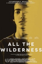 All The Wilderness (2014) afişi