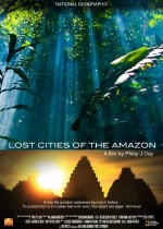 Amazon’un Gizli Şehirleri (2008) afişi