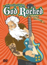 And On The 7th Day, God Rocked (2008) afişi