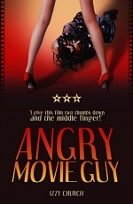 Angry Movie Guy (2017) afişi