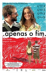 Apenas O Fim (2008) afişi