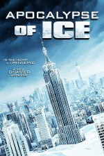 Apocalypse of Ice (2020) afişi