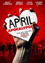 April Apocalypse (2013) afişi