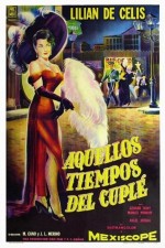 Aquellos Tiempos Del Cuplé (1958) afişi