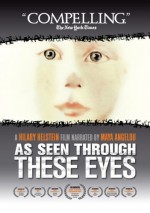 As Seen Through These Eyes (2008) afişi