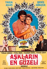 Aşkların En Güzeli (1972) afişi