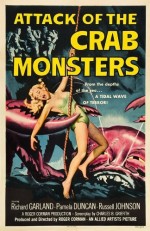 Attack Of The Crab Monsters (1957) afişi