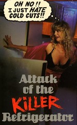 Attack of the Killer Refrigerator (1990) afişi