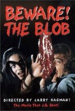 Beware: The Blob (1972) afişi