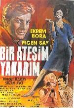 Bir Ateşim Yanarım (1966) afişi