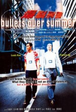 Bullets Over Summer (1999) afişi