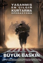 Büyük Baskın (2005) afişi Büyük Baskın (2005) afişi