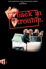 Back In Trouble (1997) afişi