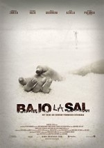 Bajo La Sal (2008) afişi