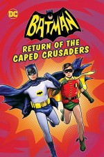 Batman: Return of the Caped Crusaders (2016) afişi