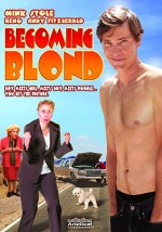Becoming Blond (2012) afişi
