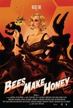 Bees Make Honey (2017) afişi