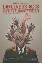 Belarus'un Sakıncalı Unsurlarının Tehlikeli Eylemleri (2013) afişi