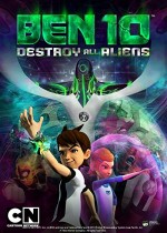 Ben 10: Destroy All Aliens (2012) afişi