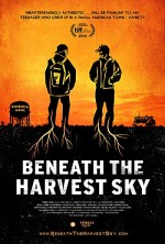 Beneath the Harvest Sky (2013) afişi