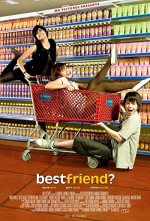 Best Friend? (2008) afişi