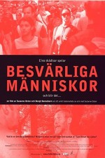 Besvärliga Människor (2001) afişi